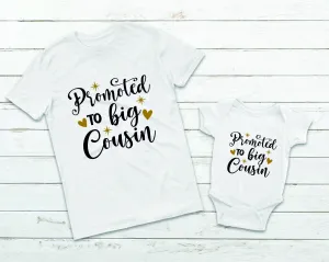 Promoted to Big Cousin Baby Vest/Rompersuit/T-shirt | New Cousin - Baby Announcement